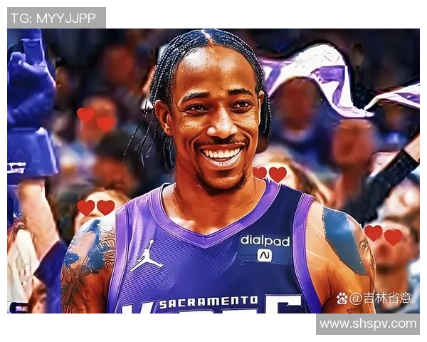 德马尔德罗赞:从天赋球员到NBA明星的蜕变之路 德马尔德罗赞:从天赋球员到NBA明星的蜕变之路